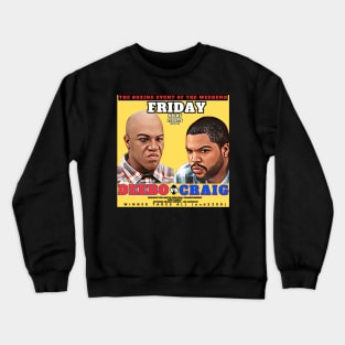 Deebo vs Craig - Friday Night Fights Crewneck Sweatshirt